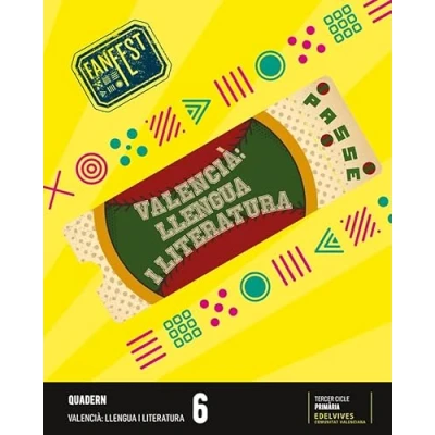 Imagen de Valencià: Llengua I Literatura 6º Educacio Primària Projecte Fanfest Q