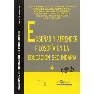 Imagen de Enseñar y aprender filosofía en la educación secundaria (Cuadernos de formación del profesorado)