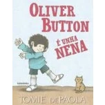 Imagen de Oliver Button é unha nena (Ttras os montes)
