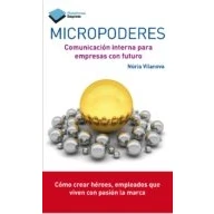 Imagen de Micropoderes: Comunicación interna para empresas con futuro