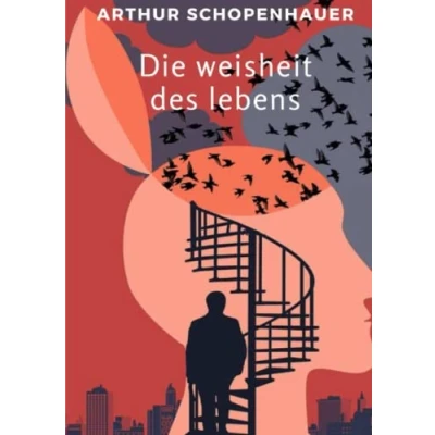 Imagen de Die Weisheit Des Lebens (übersetzt) (ebook)