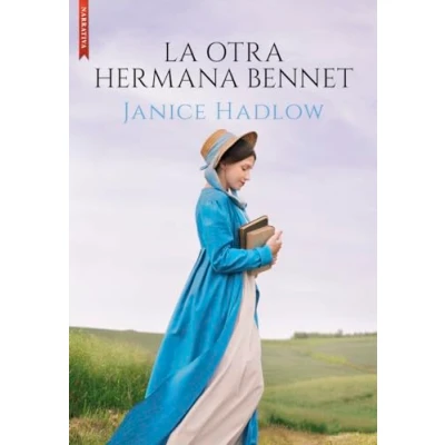 Imagen de La otra hermana Bennet (NARRATIVA)