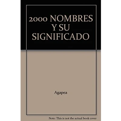 Imagen de 2000 NOMBRES Y SU SIGNIFICADO