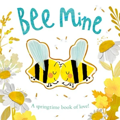 Imagen de Bee Mine. A Springtime Book Of Love