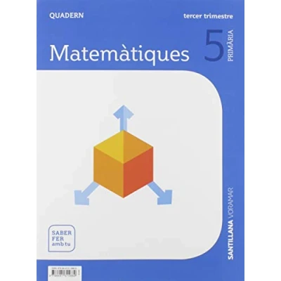 Imagen de QUADERN MATEMATIQUES 5 PRIMARIA 3 TRIM SABER FER AMB TU 9788491315889 (SABER HACER CONTIGO)