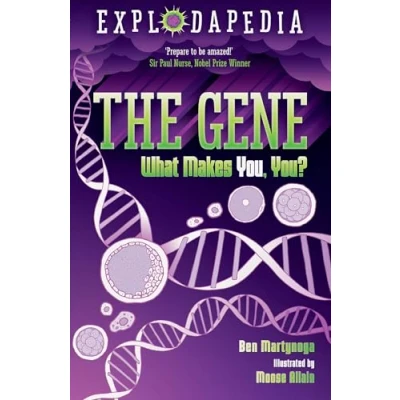 Imagen de Explodapedia: The Gene: What Makes You, You?