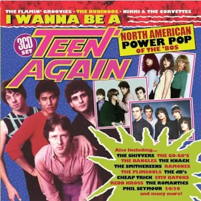 Imagen de I WANNA BE A TEEN AGAIN AMERICAN POWER POP 1980 1989 3CD CLAMSHELL BOX