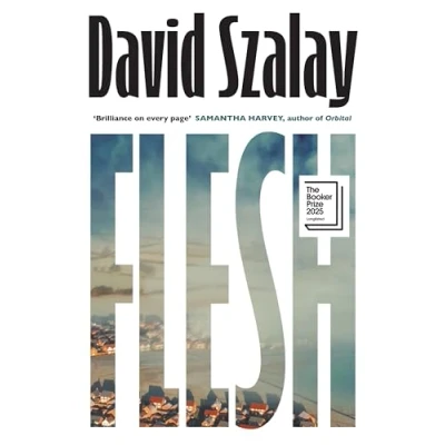 Imagen de Flesh David Szalay (autor)