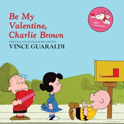 Imagen de Be My Valentine, Charlie Brown [Vinilo]