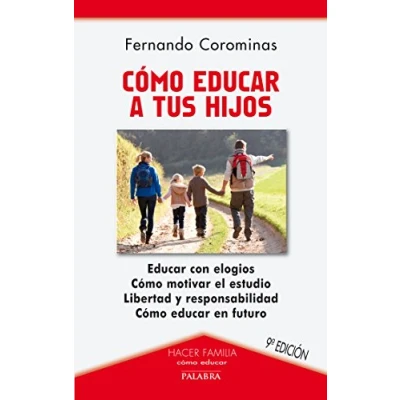 Imagen de Cómo educar a tus hijos (Hacer Familia)