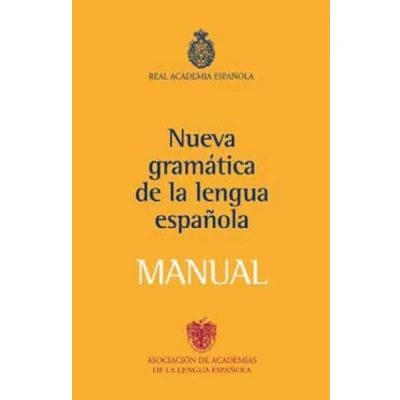 Imagen de Manual de la Nueva Gramática lengua española: 1 (NUEVAS OBRAS REAL ACADEMIA)