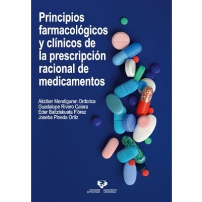Imagen de Principios farmacológicos y clínicos de la prescripción racional medicamentos (Manuales Universitarios)