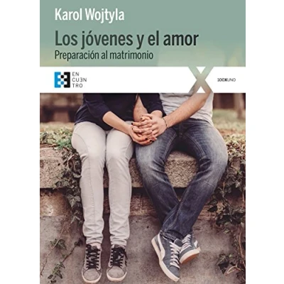 Imagen de Jovenes y El Amor, Los. Preparacion al M: Preparación matrimonio: 21 (100XUNO)