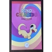 Imagen de Dino colorido (MIS PRIMERAS LECTURAS CON GUSANILLO)