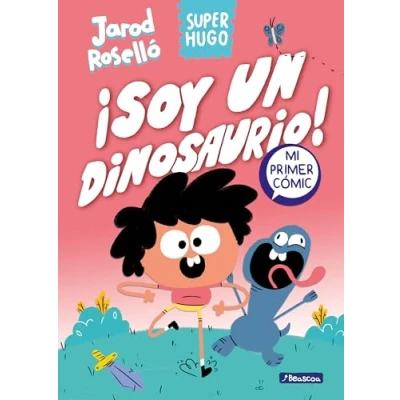 Imagen de Super Hugo 1 ¡Soy un dinosaurio! (Mi primer cómic)