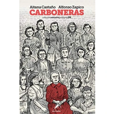 Imagen de CARBONERAS (7ª ED): 26 (NARRATIVA PEZ DE PLATA)