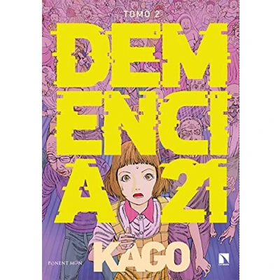 Imagen de Demencia 21. Tomo 2 (2ª ED.) (PONENT MON)
