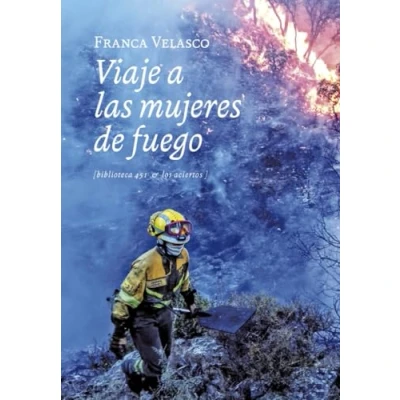 Imagen de Viaje a las mujeres de fuego: 3 (Biblioteca 451)