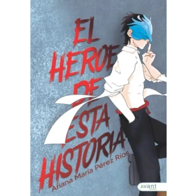 Imagen de El héroe de esta historia