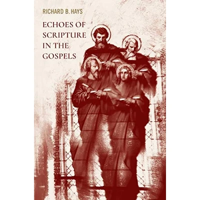 Imagen de Echoes of scripture in the gospels hardcover