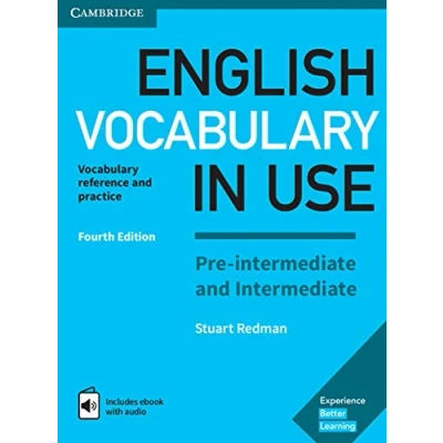 Imagen de English Vocabulary in Use Pre intermediate and Intermediate. Fourth edition. Book with Answers Enhanced eBook.: Reference Practice (SIN COLECCION)