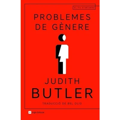 Imagen de Problemes de Genere: El feminisme i la subversió identitat: 121 (El fil d&#039;Ariadna)