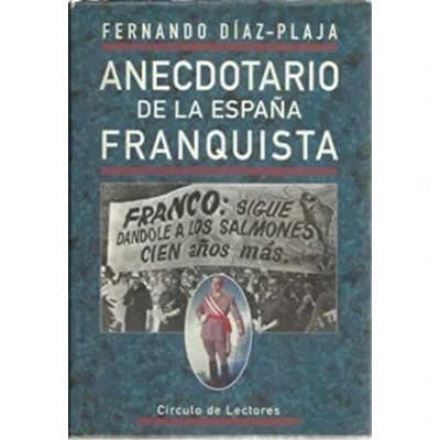 Imagen de Anecdotario de la España Franquista