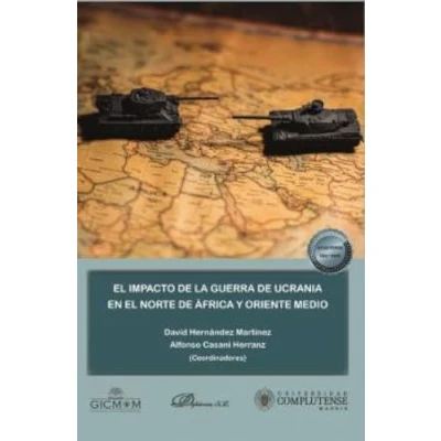Imagen de el impacto de la Guerra Ucrania en Norte África y Oriente Medio (SIN COLECCION)