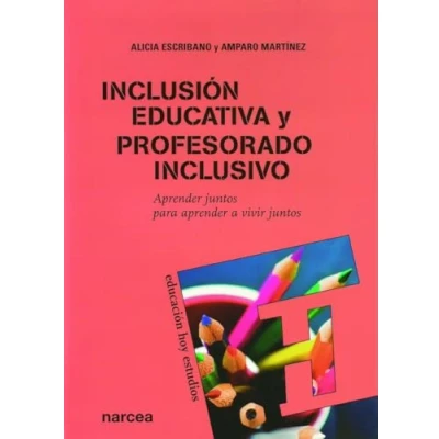 Imagen de inclusión educativa y profesorado inclusivo: aprender juntos para a vivir juntos: 122 (Educación Hoy Estudios)