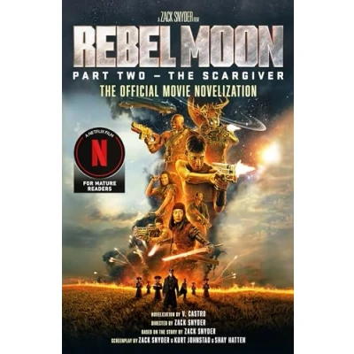 Imagen de Rebel Moon Part Two The Scargiver: Official Novelization (ebook)