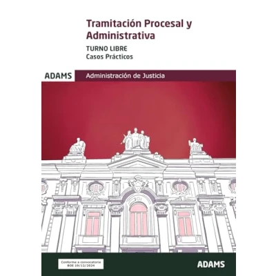 Imagen de Tramitación Procesal y administrativa. turno libre casos prácticos: 5 (el Cuerpo de Administrativa por el libre)