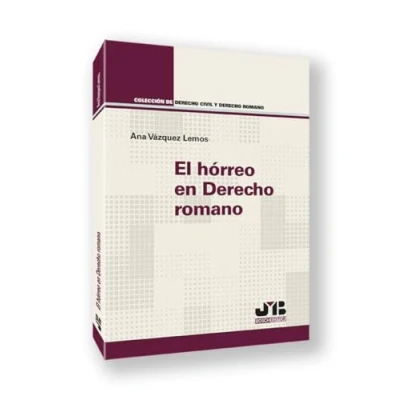 Imagen de El hórreo en Derecho romano: 4 (Colección de Civil y Romano)