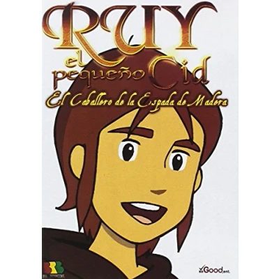 Imagen de Ruy El Pequeño Cid: Caballero Espada de Madera [DVD]