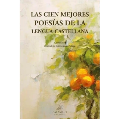 Imagen de Las cien mejores poesías de la lengua castellana