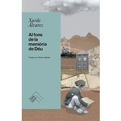 Imagen de Al fons de la memòria Déu (2ª ED): 1 (L&#039;AGULLA DAURADA)