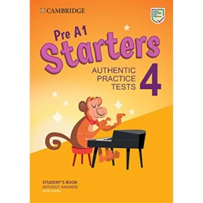 Imagen de Pre A1 Starters 4 Student&#039;s Book without Answers with Audio: Authentic Practice Tests (2022)