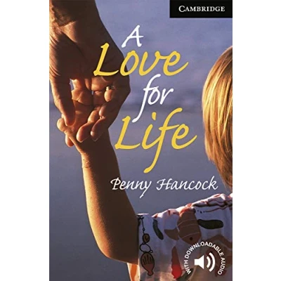Imagen de A Love for Life. Level 6 Advanced. C1. Cambridge English Readers.