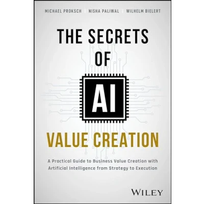 Imagen de The Secrets Of Ai Value Creation