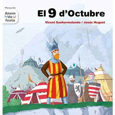 Imagen de El 9 D&#039;octubre. Lligada: 1 (Anem de festa)