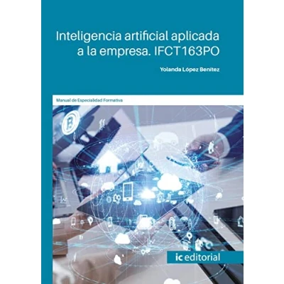 Imagen de Inteligencia artificial aplicada a la empresa. IFCT163PO