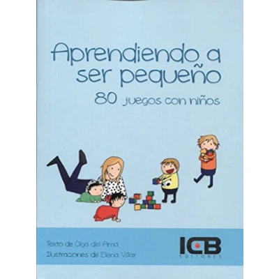 Imagen de Aprendiendo a Ser Pequeño (INTERCONSULTING BUREAU S.L.)