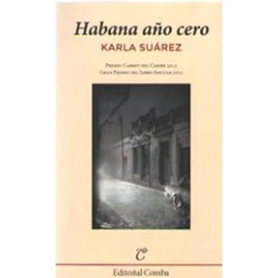 Imagen de Habana año cero: 30 (Comba)