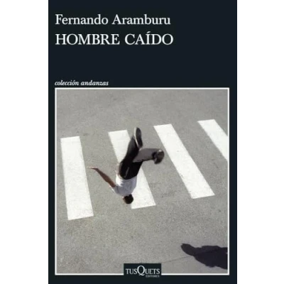 Imagen de Hombre caído (Andanzas)