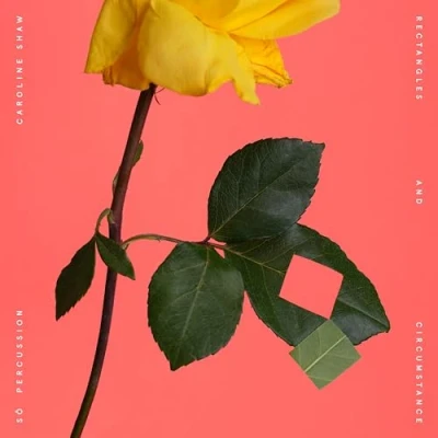 Imagen de Caroline Shaw: Rectangles &amp; Circumstance (CD)