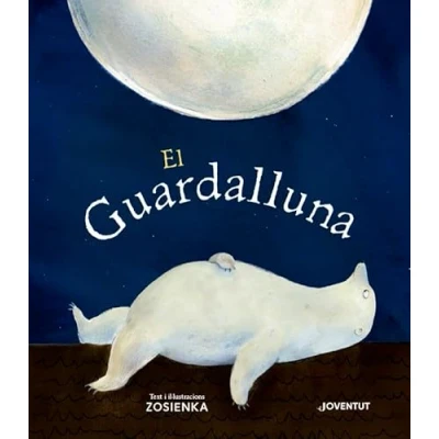 Imagen de El Guardalluna (ALBUMES ILUSTRADOS)