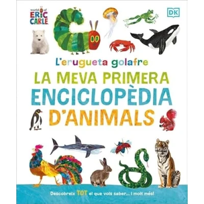 Imagen de L Erugeta Golafre: La Meva Primera Enciclopedia D Animals