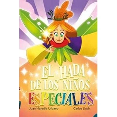 Imagen de El hada de los niños especiales: 36 (Lectores Sin Fronteras)