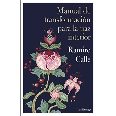 Imagen de Manual de transformación para la paz interior (PREVENIR Y SANAR)
