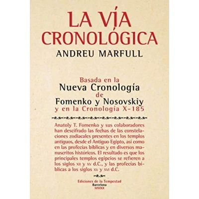Imagen de la vía cronológica: Basada en Nueva Cronología de Fomenko y Nosovskiy X 185 (SIN COLECCION)