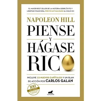 Imagen de Piense y hágase rico: Edición completamente revisada actualizada por Carlos Galán (Vergara)